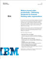 Metrics-Based Sales Productivity—Delivering Dividends for Forward-Thinking Sales Organizations